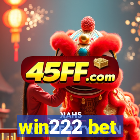 win222 bet